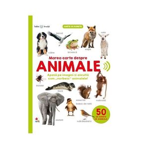 Carte Editura Litera, Bebe Invata, Marea carte despre animale imagine