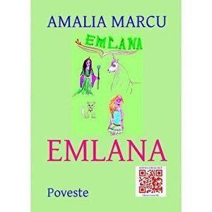 Emlana - Amalia Marcu imagine