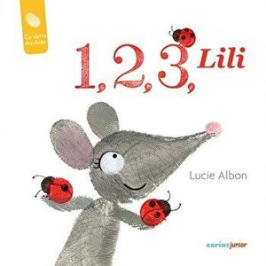 1, 2, 3, Lili - Lucie Albon imagine