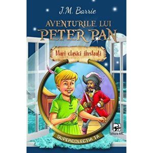 Aventurile lui Peter Pan - J.M. Barrie imagine