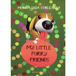 My little furry friends - Monica Ligia Corleanca imagine