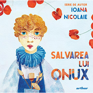 Salvarea lui Onux - Ioana Nicolaie imagine