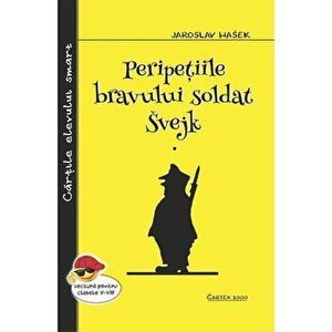 Peripetiile bravului soldat Svejk. 2 volume - Jaroslav Hasek imagine