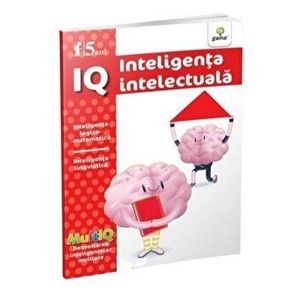 IQ. Inteligenta intelectuala. 5 ani - *** imagine