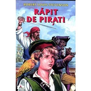 Rapit de pirati - Robert Louis Stevenson imagine