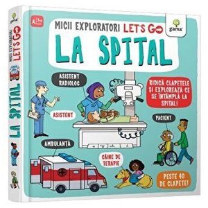 La spital. Let's go! - Catherine Ard imagine