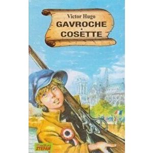 Gavroche - Cosette (carte cu defect minor) - Victor Hugo imagine
