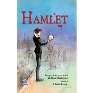 Hamlet - William Shakespeare, Christa Unzner imagine