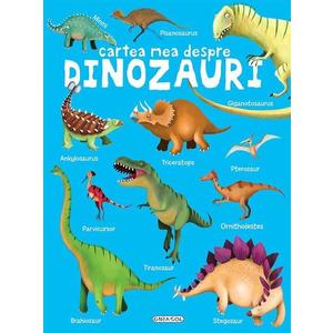Cartea mea despre - Dinozauri imagine