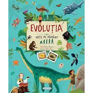 Evolutia vietii pe Pamant - Eliseo Garcia imagine