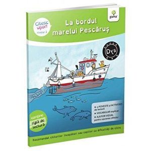 La bordul marelui Pescarus - Evelyne Barge, Marco Overzee imagine