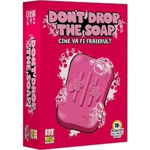 Don t drop the soap - Cine va fi fraierul? 18 ani+ imagine