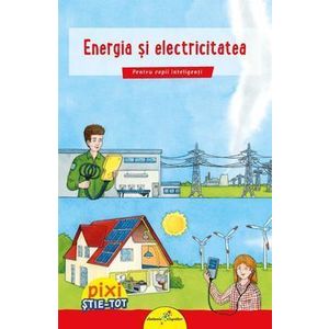 Energia si electricitatea - *** imagine