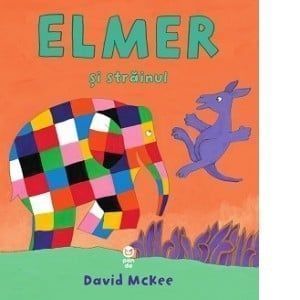 Elmer si strainul - David McKee imagine