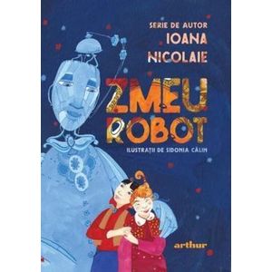 Zmeu Robot - Ioana Nicolaie imagine
