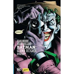 Carte Editura Arthur, Batman. Gluma ucigasa, Alan Moore, Brian Bolland imagine