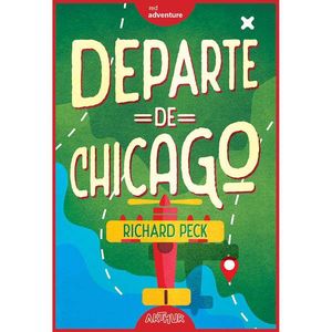 Carte Editura Arthur, Departe de Chicago, Richard Peck imagine