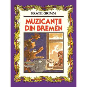 Carte Editura Arthur, Muzicantii din Bremen, Fratii Grimm imagine