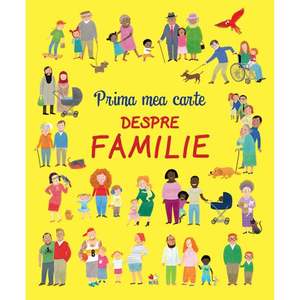 Carte Editura Litera, Prima mea carte despre familie imagine