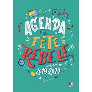 Carte Editura Litera, Agenda unei fete rebele. Anul scolar 2019-2020 imagine