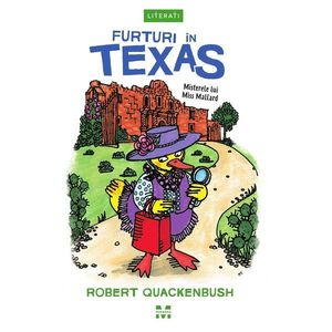 Carte Editura Pandora M, Furturi in Texas (seria Misterele lui Miss Mallard), Robert Quackenbush imagine