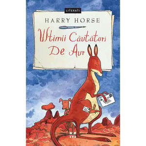 Carte Editura Pandora M, Ultimii cautatori de aur, Harry Horse imagine