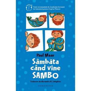 Carte Editura Humanitas, Sambata cand vine Sambo, Paul Maar imagine