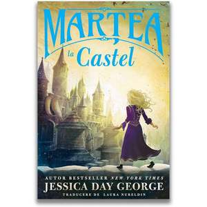 Carte Editura DPH - Martea la Castel, Jessica Day George imagine
