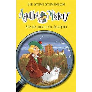 Agatha Mistery - Spada Regelui Scotiei, Sir Steve Stevenson imagine