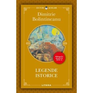 Legende istorice, Dimitrie Bolintineanu, Editie noua imagine