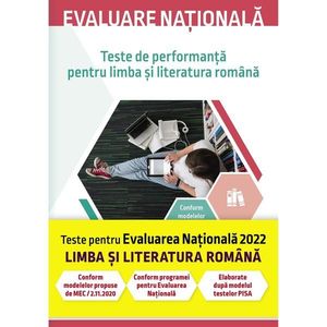 Evaluare nationala, Limba si literatura romana, Teste de performanta 2022, Delia-Monica Georgescu imagine