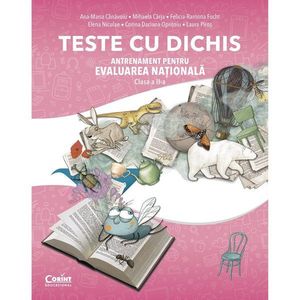 Teste cu dichis, Antrenament pentru evaluarea nationala, Clasa a II-a, Ana-Maria Canavoiu imagine