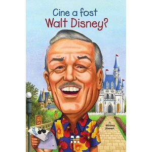 Carte Editura Pandora M, Cine a fost Walt Disney? Whitney Stewart imagine