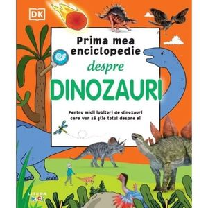 Prima mea enciclopedie despre dinozauri imagine
