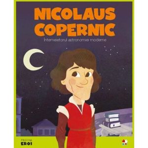 Micii eroi, Nicolaus Copernic imagine