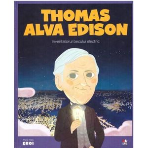Micii eroi, Thomas Alva Edison imagine