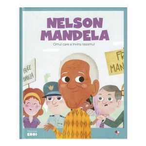 Micii eroi, Nelson Mandela imagine
