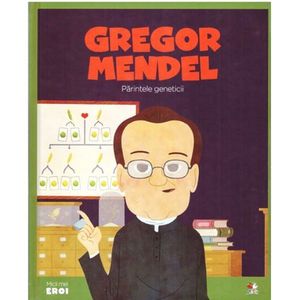 Micii eroi, Gregor Johan Mendel imagine