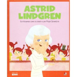 Micii eroi, Astrid Lindgren imagine