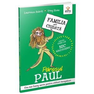Parosul Paul, Familia mea ciudata, Laurence Anholt imagine