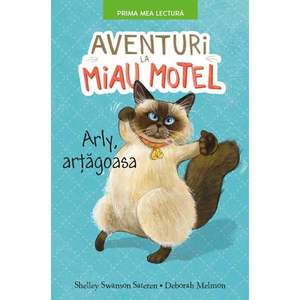 Carte Editura Litera, Aventuri la Miau Motel. Arli artagoasa, Shelley Swanson Sateren imagine