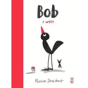 Bob e artist (carte cu defect minor) - Marion Denchars imagine
