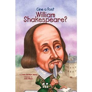Cine a fost William Shakespeare? - Celeste Davidson Mannis imagine