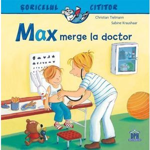 Soricelul cititor - Max merge la doctor imagine