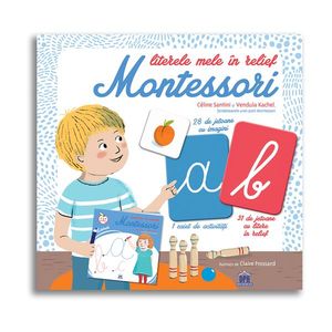 Literele mele in relief Montessori, Editura DPH imagine