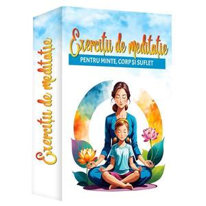 Exercitii de meditatie pentru copii si adulti, 53 de exercitii cu indicatii detaliate si ilustratii imagine