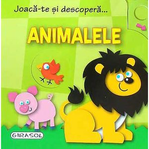 Joaca-te si Descopera - Animalele imagine