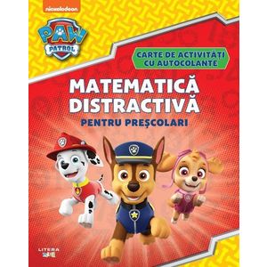 Patrula catelusilor, Matematica distractiva pentru prescolari, Carte de activitati cu autocolante imagine