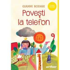 Povesti la telefon, Gianni Rodari imagine