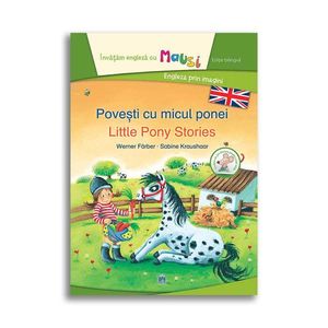 Carte Povesti cu micul ponei - Bilingv, Editura DPH imagine